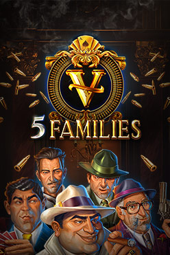 Слот 5 Families играть на реальные деньги в казино